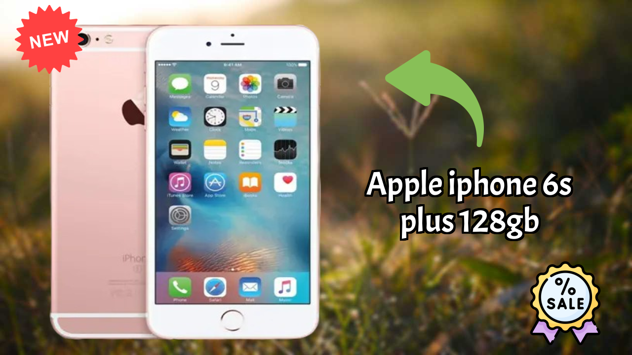 NewApple IPhone 6s Plus 128GB 2026: Latest Mobile Phone with High Quolity Disa