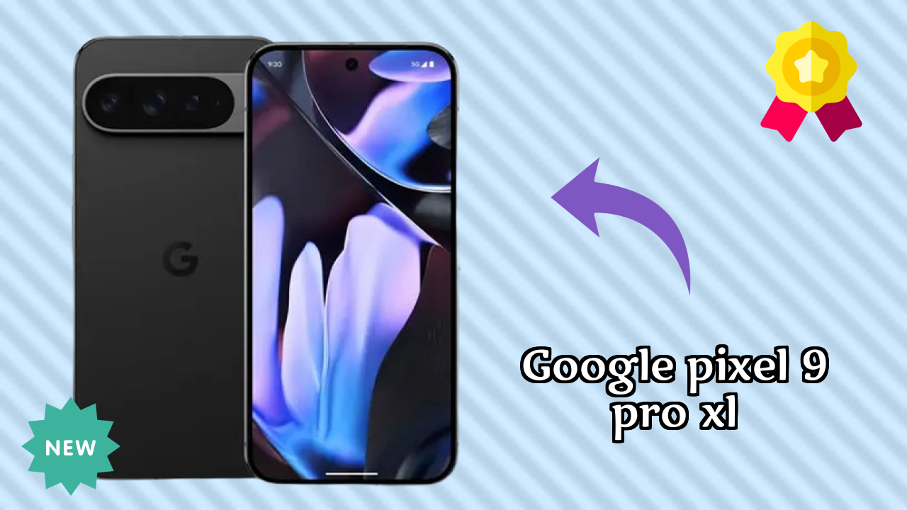 Why Google Google Pixel 9 Pro XL is Perfect for Content Creators
