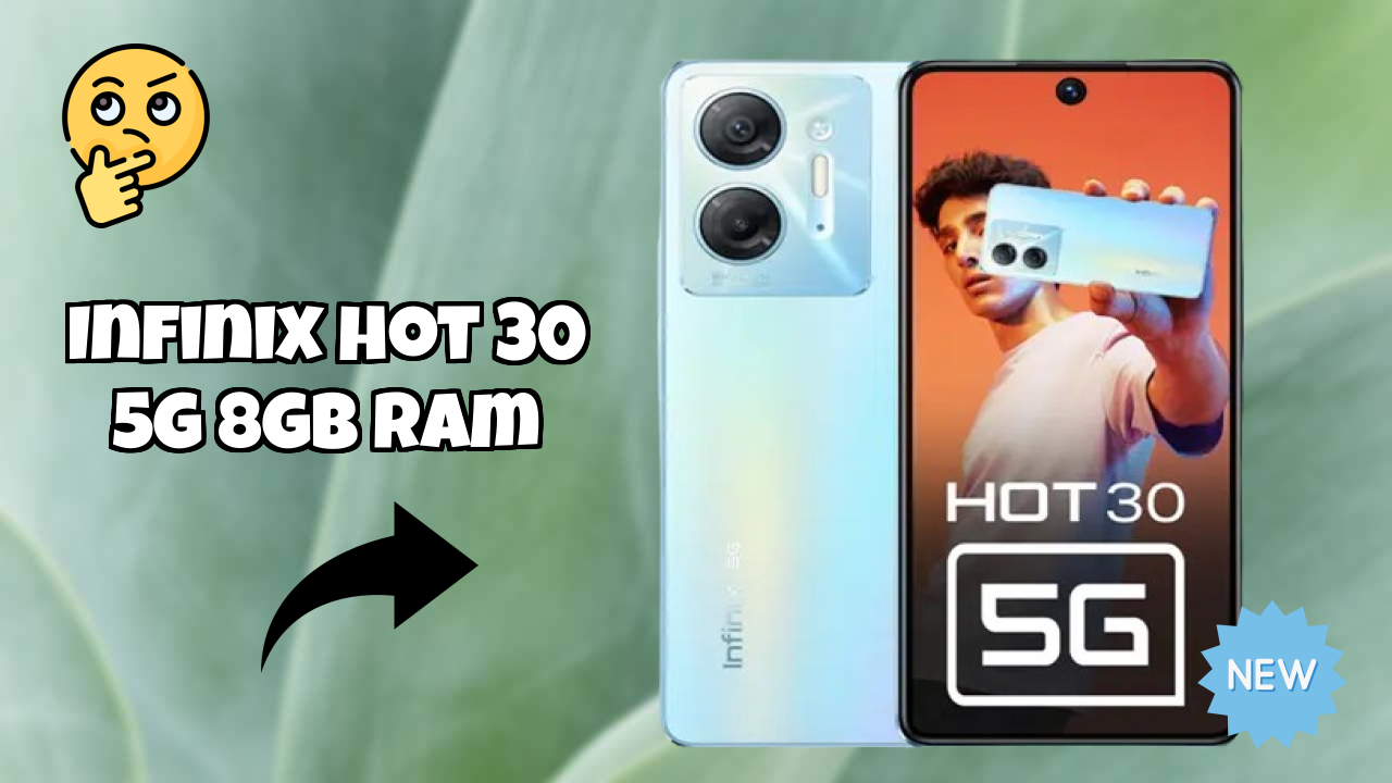 Infinix Hot 30 5G 8GB RAM Review: 8 GB RAM Gaming Tested