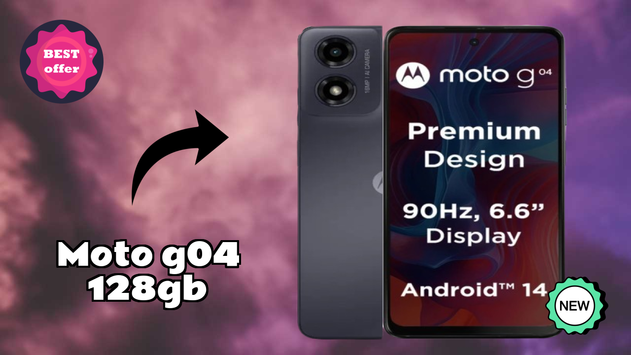 Moto G04 128GB 2026 Buying Decision Guide
