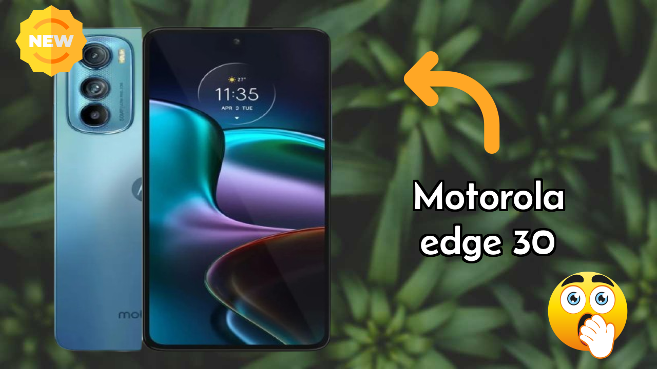 Motorola Edge 30 Battery Test: 4020 MAh How Long Lasts?
