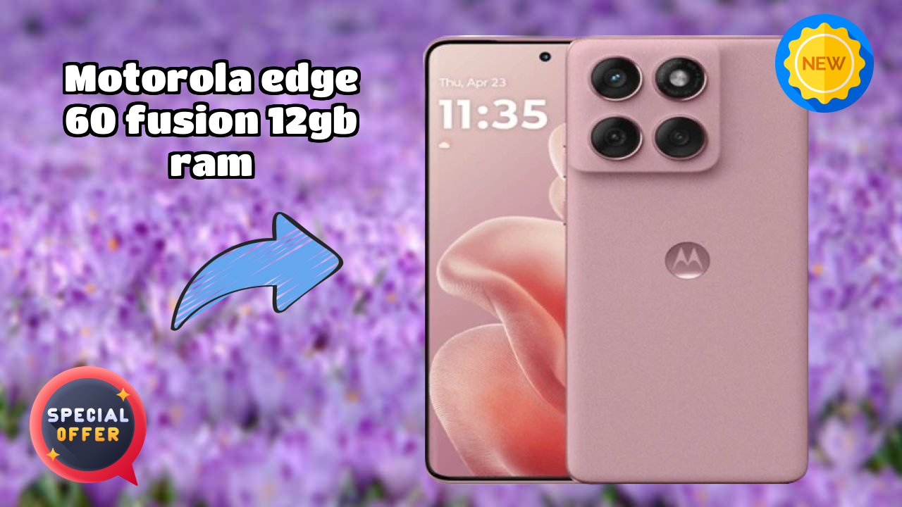 Motorola Edge 60 Fusion 12GB RAM Review: 12 GB RAM Gaming Analysis