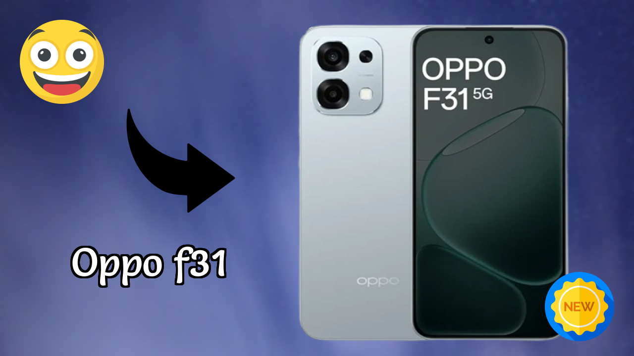 OPPO F31 Display Analysis: AMOLED Quality