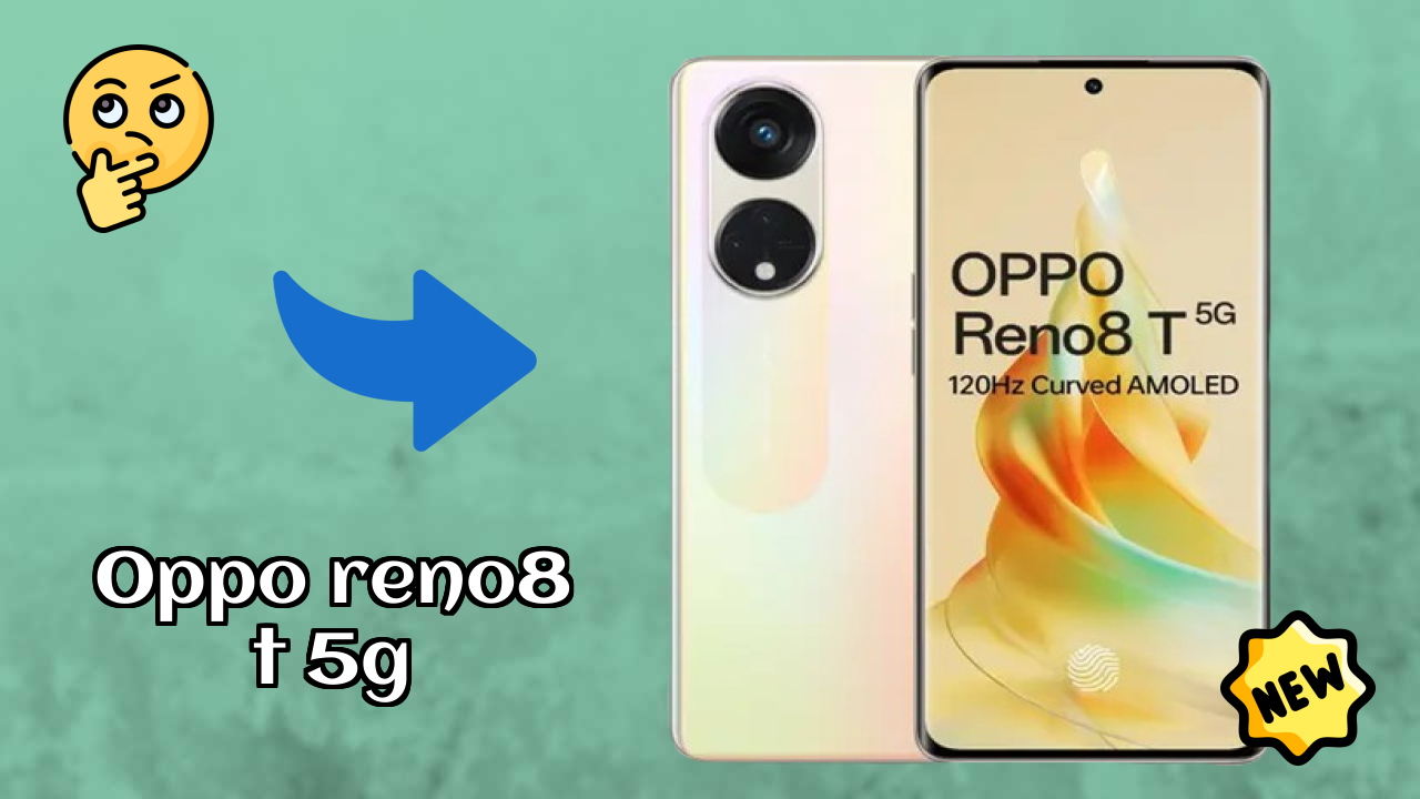 OPPO Reno8 T 5G 2026 Full Pros & Cons Review