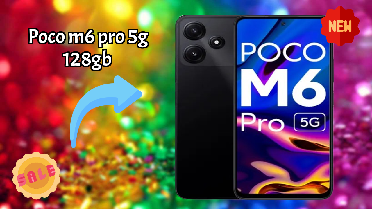 POCO M6 Pro 5G 128GB New 2026: fetchers and Reveies with Amazing Brand