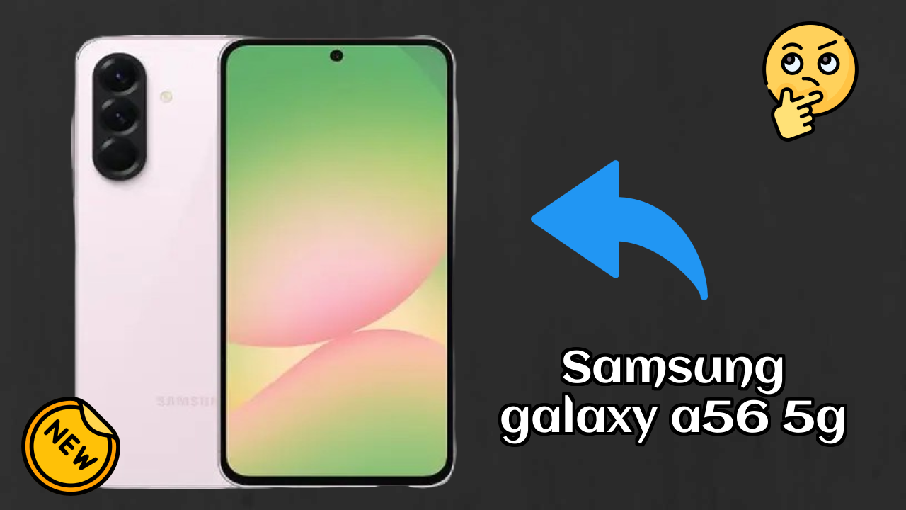 Samsung Galaxy A56 5G Display Review: Super AMOLED Screen