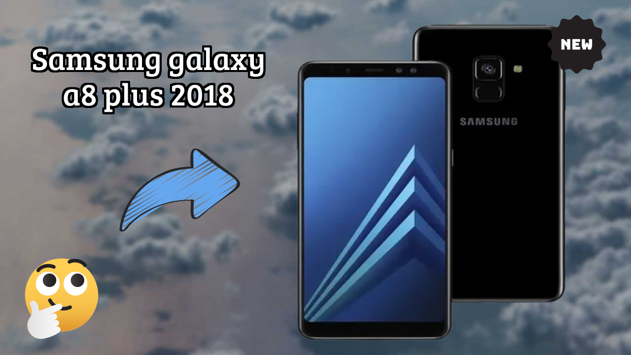 Samsung Galaxy A8 Plus 2018 Camera Quality: 16 MP + 8 MP Front Camera Selfie