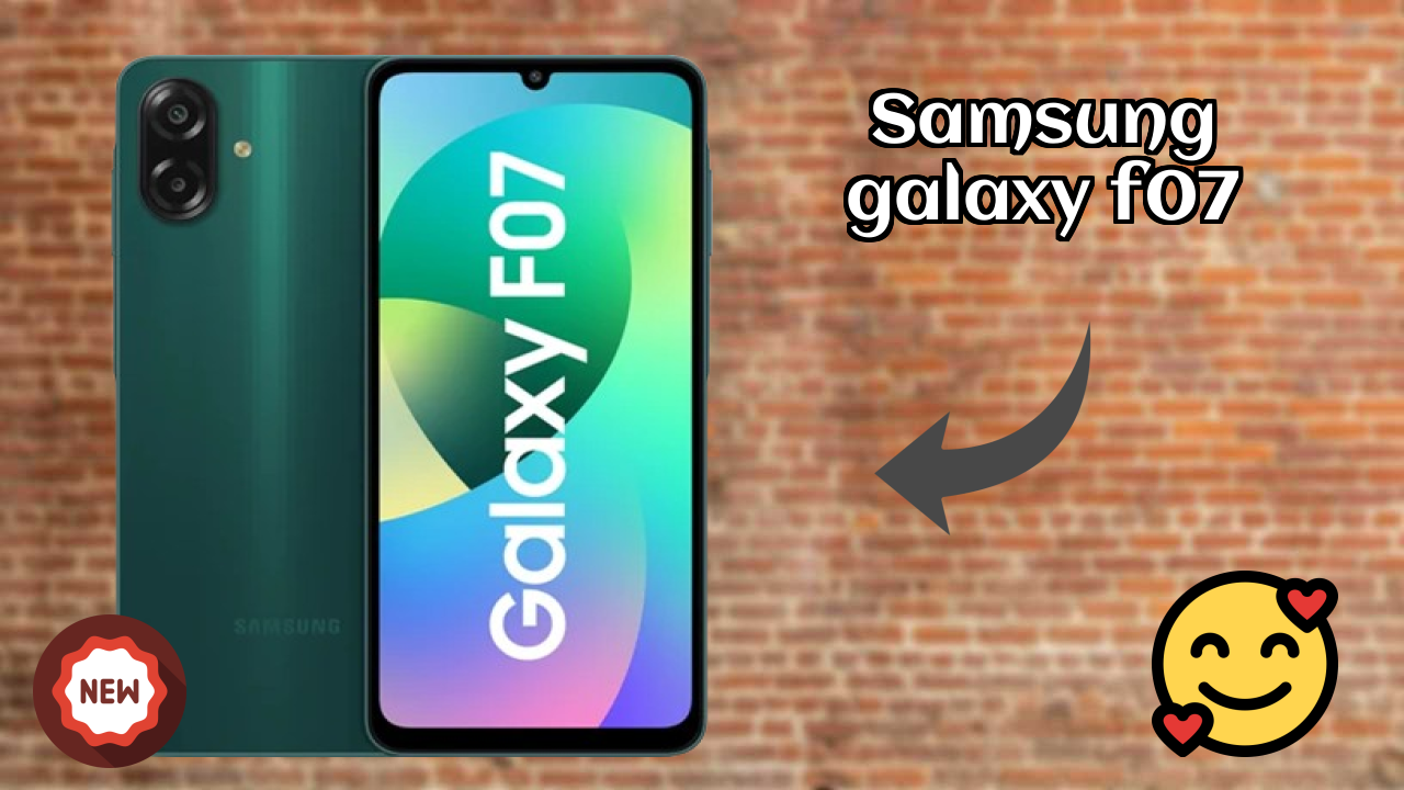 Samsung Galaxy F07 2026: Camera and Long Life Bettry With Diifertnt Co
