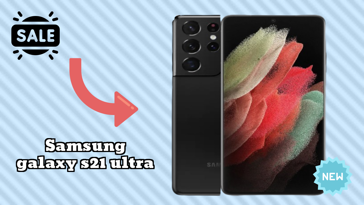 Samsung Galaxy S21 Ultra Display Quality: Dynamic AMOLED 2x Explained