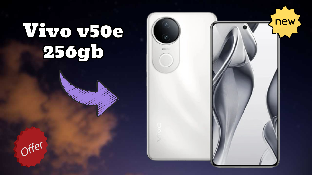 Vivo V50e 256GB 2026: Detailed Feature And Review
