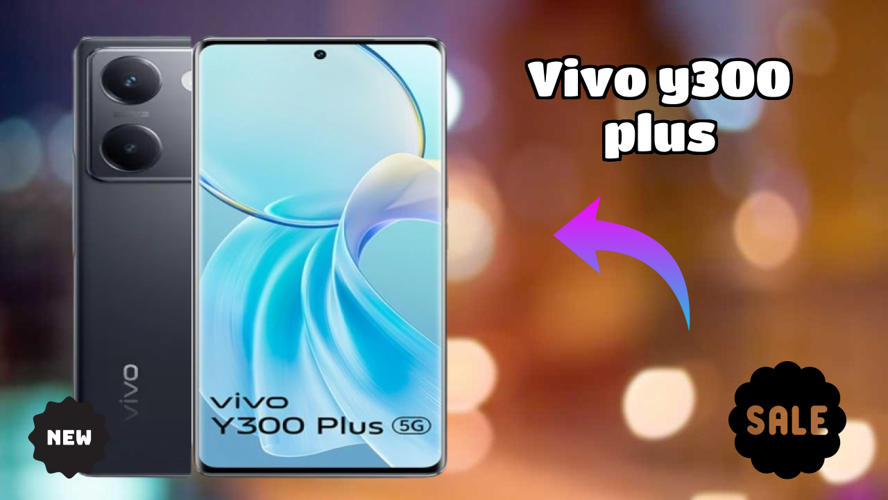 Why People Prefer Vivo Y300 Plus in 2026 – Full Explain
