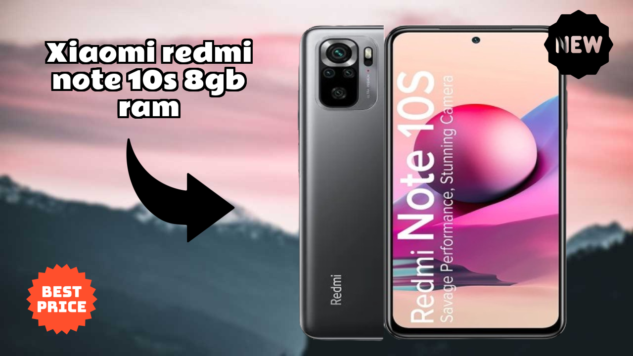 Xiaomi Redmi Note 10S 8GB RAM 2026: Camera 64 MP + 8 MP + 2 MP + 2 MP Rear Camera And LongLife Bettry