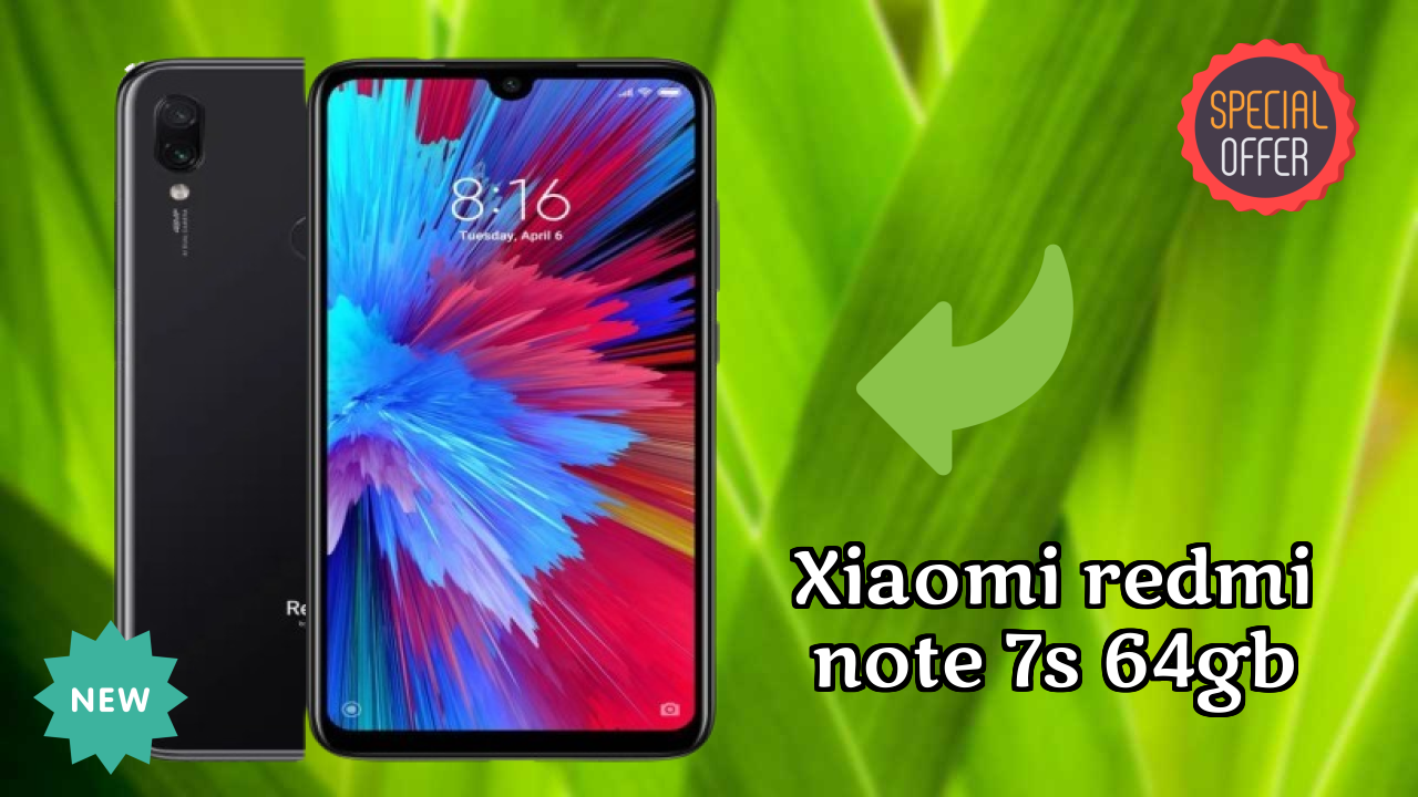 Xiaomi Redmi Note 7S 64GB at ₹9,999 - Best Deal Available Now